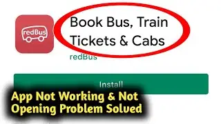 Fix Red Bus App Not Working and Not Opening Problem Solved