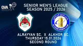 ALRAYYAN SC. vS ALKHOR QVA Sr. MEN'S LEAGUE SEASON 2025/2026