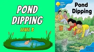 Pond Dipping. Oxford Reading Tree - Level 3