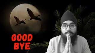 Good Byeee - Gurpreet Singh @CommerceWale