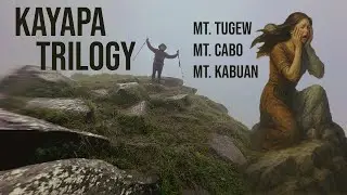 Kayapa Trilogy - Nueva Vizcaya