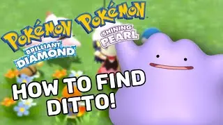 HOW TO GET DITTO IN BRILLIANT DIAMOND & SHINING PEARL!