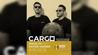 Diesel Fx B2B Davide Vander @ Radio Italia Network, CARGO Radioshow | February 26 
