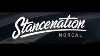 StanceNation NorCal 2018: Highlights