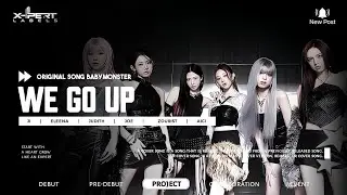 BABYMONSTER (베이비몬스터) - We Go Up | Project Cover by X-Pert Girls