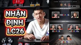 Nhận Định Kết Quả Trận Đấu Lion Championship LC26