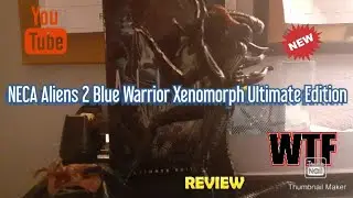 (Xenoballs) NECA Ultimate Edition Aliens 2 Blue Warrior Xenomorph Toy Review