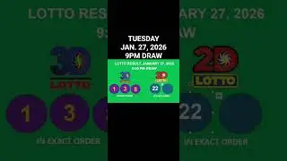 LOTTO RESULTS, 3D LOTTO, EZ2 LOTTO, 9PM DRAW, JANUARY 27, 2026@LottoResultTV15K