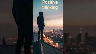 # positive mindset # सकारात्मक सोच रखो #