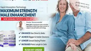 Maxlyfe Male Enhancement Pills Reviews