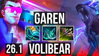 GAREN vs VOLIBEAR (TOP) | Good KDA: 8/1/5 | KR Master | 26.1