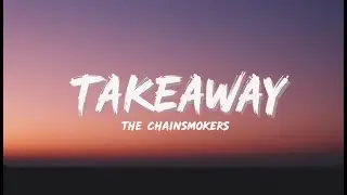 The Chainsmokers, ILLENIUM &ndash; Takeaway (Nightcore Lyrics) ft. Lennon Stella | Emotional EDM Love Song