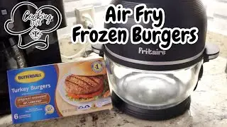 How To Cook Frozen Burgers In The Air Fryer