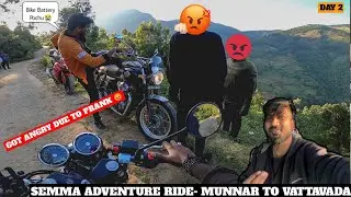 😡DAY 2 - THEY PRANKED ME | MUNNAR - VATTAVADA RIDE in Freezing COLD🥶 | TOP STATION | TAMIL | GT650