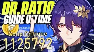 DR. RATIO, UN 5★ PRODIGIEUX ! Meilleur Guide & Build, Teams et Showcase (Pensez à Faire ÇA!) - HSR