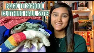 BACK TO SCHOOL CLOTHING HAUL 2019 || *COLLEGE EDITION*