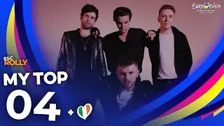 Eurovision 2023 | My Top 4 - NEW: 🇮🇪