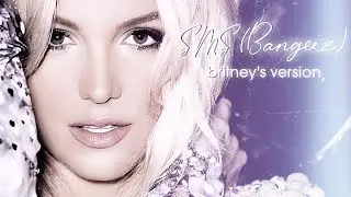 Britney Spears - SMS (Bangerz) (Solo Version) [No Myah Marie]