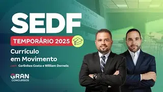 Concurso SEDF Tempor&aacute;rios 2025: Curr&iacute;culo em Movimento