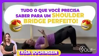 Shoulder Bridge: qual a t&eacute;cnica correta e como executar este exerc&iacute;cio cl&aacute;ssico?