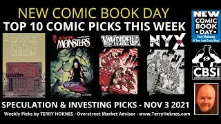 New Comics Hot Picks Top 10 November 10 2021 NCBD Week Episode 287 comic book speculation investing