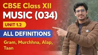 Unit 1.2 | Class 12 Music Theory | CBSE Board Exam 2026 | Full Marks Strategy