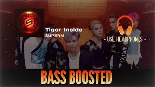 SuperM (슈퍼엠) &lsquo;호랑이 (Tiger Inside)' - 【 BASS BOOSTED 】