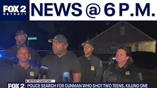 Police search for gunman who killed teen, Detroit cracks down on curfew the weather & more