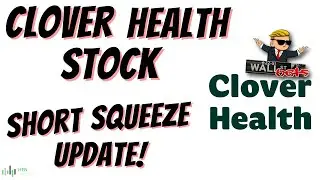 🔥 Clover Health Stock Prediction - The CLOV Stock Squeeze Is On? CLOV Stock A Buy?