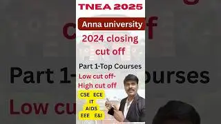 🎯 TNEA 2025 | Anna University Expected Cut-off-Part 1 #tnea2025 #engineering #careerguidance