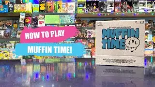 Как играть в Muffin Time | Правила и инструкции настольной игры