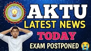 AKTU EXAM NEWS | AKTU LATEST NEWS TODAY | AKTU NEWS | AKTU RESULT LATEST NEWS | AKTU LATEST UPDATE