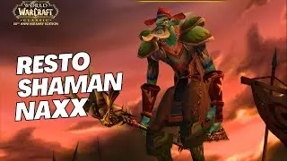 LIVE Naxxramas 40-Man Raid - Resto Shaman Perspective | WoW Classic Anniversary Server
