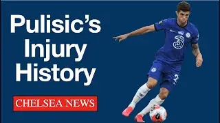 Is Pulisic Injury-Prone? Does Chelsea Need A Winger in January?