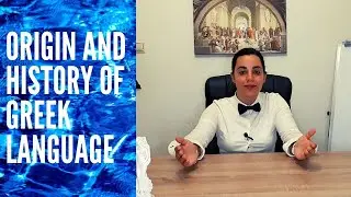 The Origin and History of Greek Language