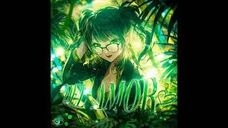 DEL AMOR (MEGA SLOWED)