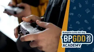 Budapest Game Dev Day Academy 2023