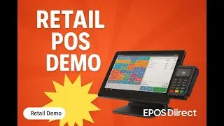 Retail EPOS System Demo | See Why EPOS Direct Is the World&rsquo;s Favourite Point of Sale Software