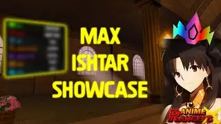 Ishtar Showcase in Anime Rangers X! ( OP?! )