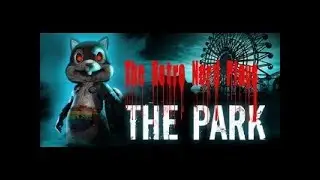The Retro Nerd Plays...The Park