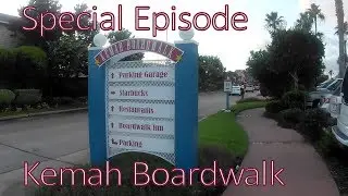 Special Episode - Kemah Boardwalk & Marina