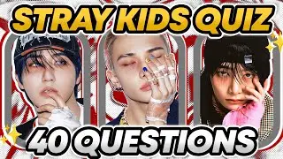 STRAY KIDS QUIZ - YOU ARE REAL STAY? (LEON KPOPPER)