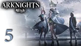 Arknights - Эпизод 15: Диссоциативная рекомбинация (5/13) [Русские субтитры]