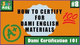 SayABC: DAMI Certification 101