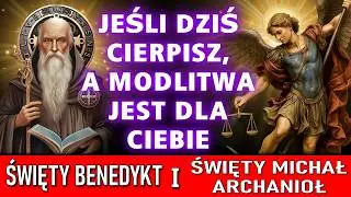 🙏NIESAMOWITA MODLITWA, BY ZŁO OBRÓCIŁO SIĘ PRZECIW WROGOM — ŚW. BENEDYKT I ŚW. MICHAŁ TERAZ DZIŚ!!!