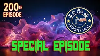 Veligimpu Enlighten Talks Episode200 Special Episode