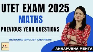 UTET  Previous Year Questions | Annapurna Mehta | UTET  Exam 2025 | #utetmaths #utet2025
