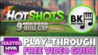 МАСТЕРА ПРОХОЖДЕНИЯ | Hot Shots Legacy Cup 9-Hole | Maple Bay | Советы по игре Golf Clash