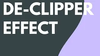 De-Clipper Audio Effect in Camtasia Audiate