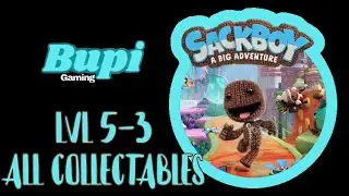 Sackboy: A Big Adventure ALL COLLECTABLES - LVL 5-3 (Stick or Twist)